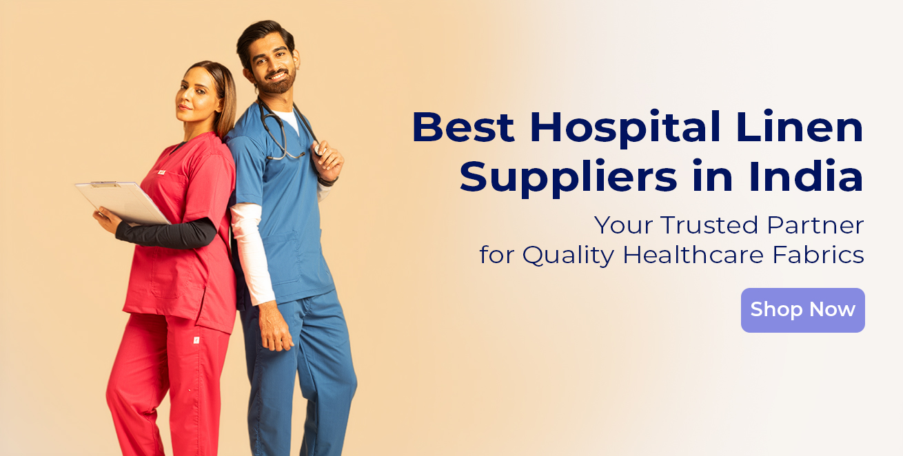 Hospital Linen Suppliers in India